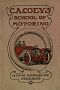 [Gutenberg 49307] • C.A. Coey's School of Motoring, 1424-26 Michigan Ave. Chicago